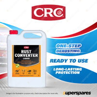 1 x CRC Rust Converter Liquid 5L Fast Drying for Metal Surface Protection