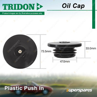 Tridon Oil Cap Plastic Push In 47.0mm for Hyundai Excel X1 1.5L TOC508