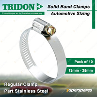 Tridon Solid Band Regular Hose Clamps 13mm - 25mm Part Stainless Pack of 10