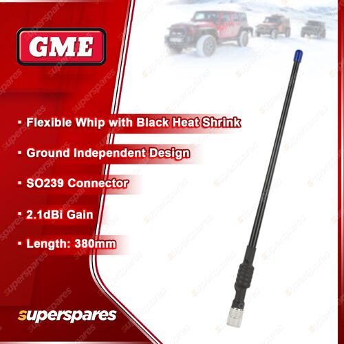 GME 380mm Flexible Antenna (2.1DBI Gain) - Flexible Whip with Black Heat Shrink