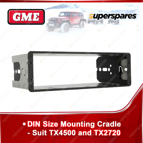 GME Din Size Mounting Cradle - To Suit Radio TX-SS2720 / TX-SS4500S