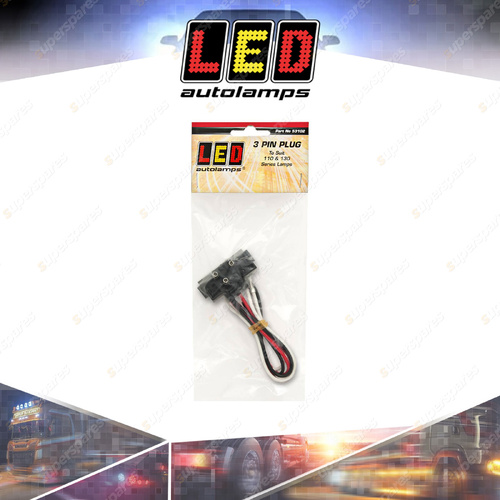 LED Autolamps 3 Pin Plug - Suit 110 130 Series Light Lamps Single Pack