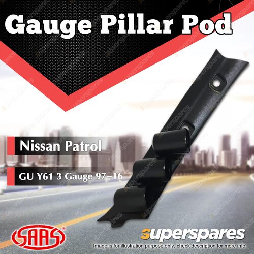 SAAS Gauge Pillar Pod for Nissan Patrol GU - Y61 1997 - 2016 3 Gauge