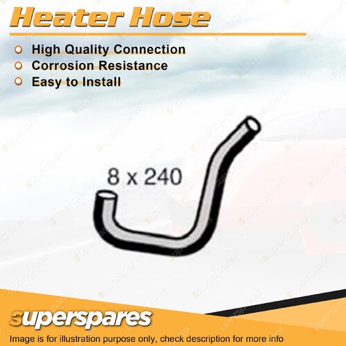 1 x Heater Hose 8mm x 240mm for Ford Courier PD PE 2.5L 2.6L 4 cyl 1996-2002