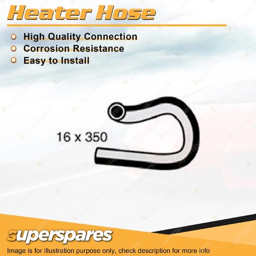 Superspares Heater Hose 16 x 350mm for Holden Rodeo 2.5L 4 cyl OHV 8V Diesel