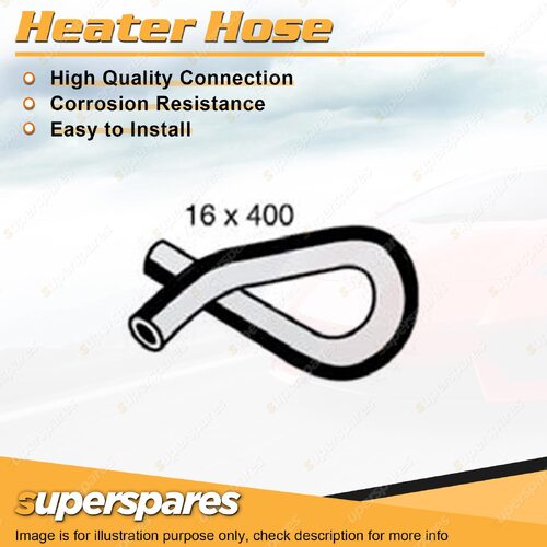 Superspares Heater Hose 16 x 400mm for Holden Rodeo 2.5L 4 cyl OHV 8V Diesel