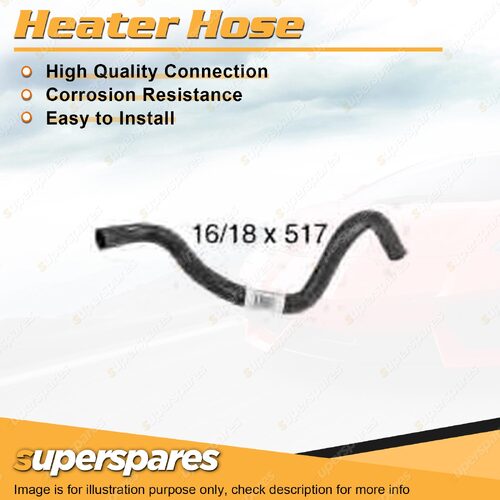 Heater Inlet Hose 16/18 x 517mm for Holden Captiva CG 2.0L 4 cyl 03/2007-01/2011