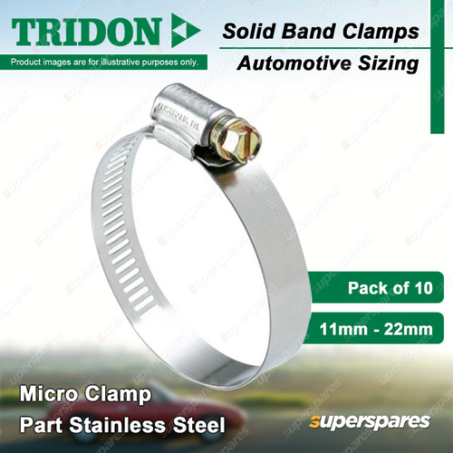 Tridon Solid Band Micro Hose Clamps 11mm - 22mm Part Stainless Pack of 10